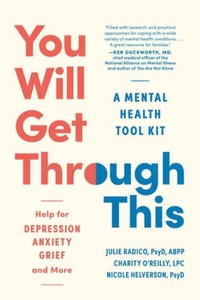 Enlarge image Cover: You Will Get Through This - The Experiment LLC