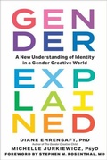 Cover: Gender Explained - The  Experiment LLC
