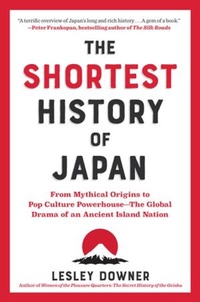 Abbildung von: The Shortest History of Japan - The  Experiment LLC