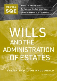 Abbildung von: Revise SQE Wills and the Administration of Estates - Fink Publishing Ltd