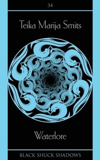 Enlarge image Cover: Waterlore - Black Shuck Books
