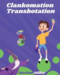 Enlarge image Cover: Clankomation Transbotation - Inspired Ink LLC