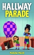 Cover: Hallway Parade - Inspired Ink LLC