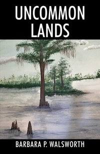 Abbildung von: Uncommon Lands - Outskirts Press