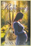 Cover: The Runaway Breeder - Alana Dyer