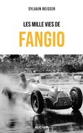 Cover: Les mille vies de Fangio - Editions Du Rocher