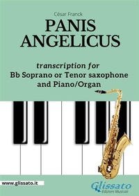 Abbildung von: Bb Soprano or Tenor Saxophone and Piano or Organ - Panis Angelicus - Glissato Edizioni Musicali