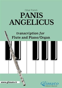 Abbildung von: Flute and Piano or Organ - Panis Angelicus - Glissato Edizioni Musicali