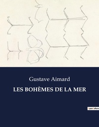 Abbildung von: Les Boh?mes de la Mer - Culturea
