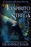 Cover: Lo spirito della strega (Le streghe di Keating Hollow, #3) - Bayou Moon Press, LLC