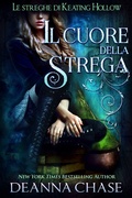 Cover: IL cuore della strega (Le streghe di Keating Hollow, #2) - Bayou Moon Press, LLC