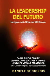 Abbildung von: La Leadership del Futuro - Daniele De Giorgis