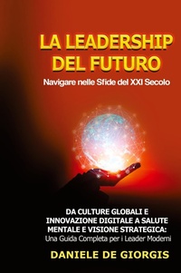 Abbildung von: La Leadership del Futuro - Daniele De Giorgis
