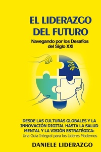 Abbildung von: El Liderazgo del Futuro - Daniele Liderazgo