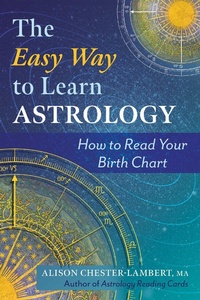 Enlarge image Cover: The Easy Way to Learn Astrology - Simon + Schuster LLC