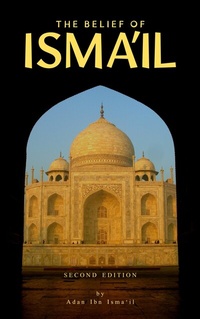 Abbildung von: The Belief of Isma'il - Publishdrive