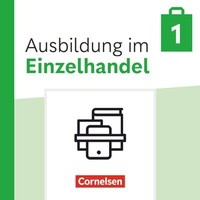 Abbildung von: Ausbildung im Einzelhandel - Ausgabe 2024 - 1. Ausbildungsjahr - Cornelsen Verlag