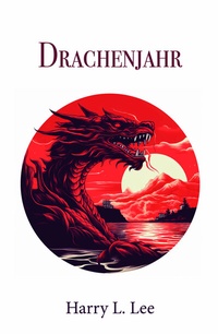 Abbildung von: Drachenjahr - Mein Buch