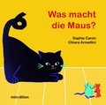 Cover: Was macht die Maus? - minedition