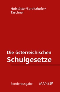 Abbildung von: Die österreichischen Schulgesetze - Manz