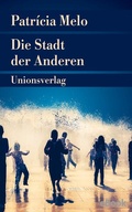 Cover: Die Stadt der Anderen - Unionsverlag