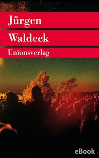 Enlarge image Cover: Waldeck - Unionsverlag