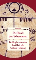 Cover: Die Kraft der Schamanen - Unionsverlag