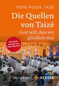 Cover: Die Quellen von Taiz&eacute; - Verlag Herder