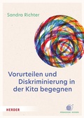 Cover: Vorurteilen und Diskriminierung in der Kita begegnen - Verlag Herder