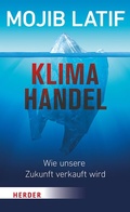 Cover: Klimahandel - Wie unsere Zukunft verkauft wird - Verlag Herder