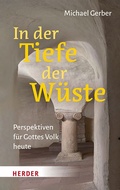 Cover: In der Tiefe der W&uuml;ste - Verlag Herder
