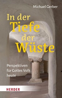 Abbildung von: In der Tiefe der Wüste - Verlag Herder
