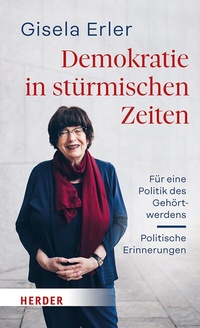 Abbildung von: Demokratie in stürmischen Zeiten - Verlag Herder