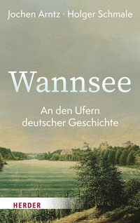 Abbildung von: Wannsee - Verlag Herder
