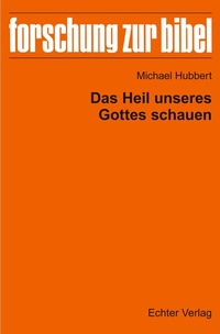 Abbildung von: Das Heil unseres Gottes schauen - Echter