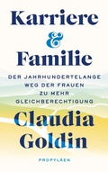 Cover: Karriere und Familie - Propyl&auml;en
