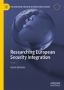 Cover: Researching European Security Integration - Palgrave Macmillan
