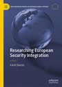 Cover: Researching European Security Integration - Palgrave Macmillan