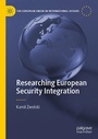 Cover: Researching European Security Integration - Palgrave Macmillan