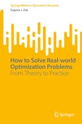 Cover: How to Solve Real-world Optimization Problems - Springer