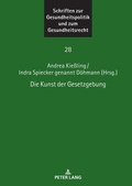 Abbildung von: Die Kunst der Gesetzgebung - Peter Lang Verlag