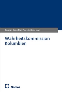 Abbildung von: Wahrheitskommission Kolumbien - Nomos