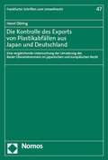 Abbildung von: Die Kontrolle des Exports von Plastikabfällen aus Japan und Deutschland - Nomos