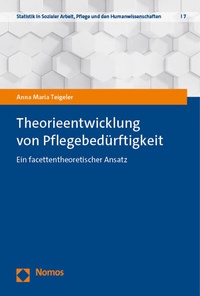 Abbildung von: Theorieentwicklung von Pflegebedürftigkeit - Nomos