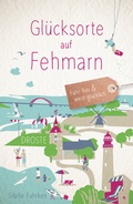 Cover: Gl&uuml;cksorte auf Fehmarn - Droste Verlag GmbH