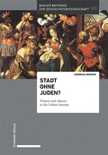 Bild: Stadt ohne Juden? - Schwabe Verlagsgruppe AG Schwabe Verlag