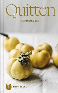 Abbildung von: Quitten - Jan Thorbecke Verlag