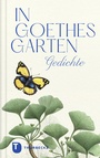 Cover: In Goethes Garten - Jan Thorbecke Verlag