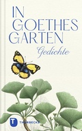 Cover: In Goethes Garten - Jan Thorbecke Verlag
