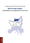 Cover: Mehr Europa wagen! - Tectum Wissenschaftsverlag